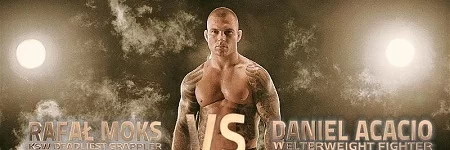 KSW 28: Fighters’ Den - Moks vs. Acacio