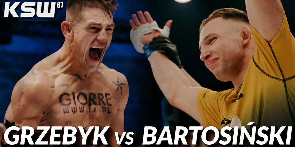 KSW 67: Grzebyk vs. Bartosinski Preview