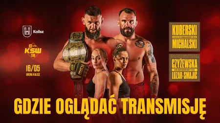 XTB KSW 118 – gdzie oglądać transmisję