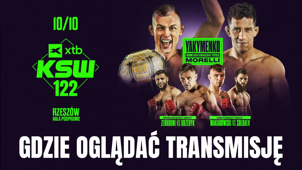 XTB KSW 122 – gdzie oglądać transmisję